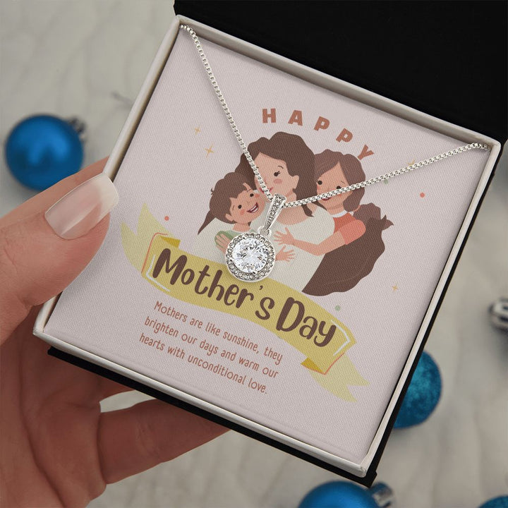 Happy Mother's Day | They brighten our days and warm our hearts - Eternal Hope Necklace