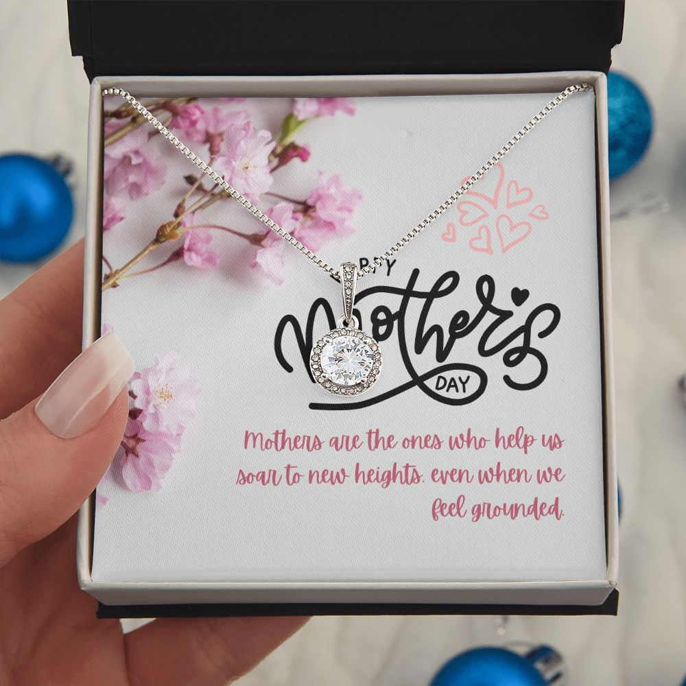 Happy Mother's Day | Mothers are the ones who truly supports us - Eternal Hope Necklace