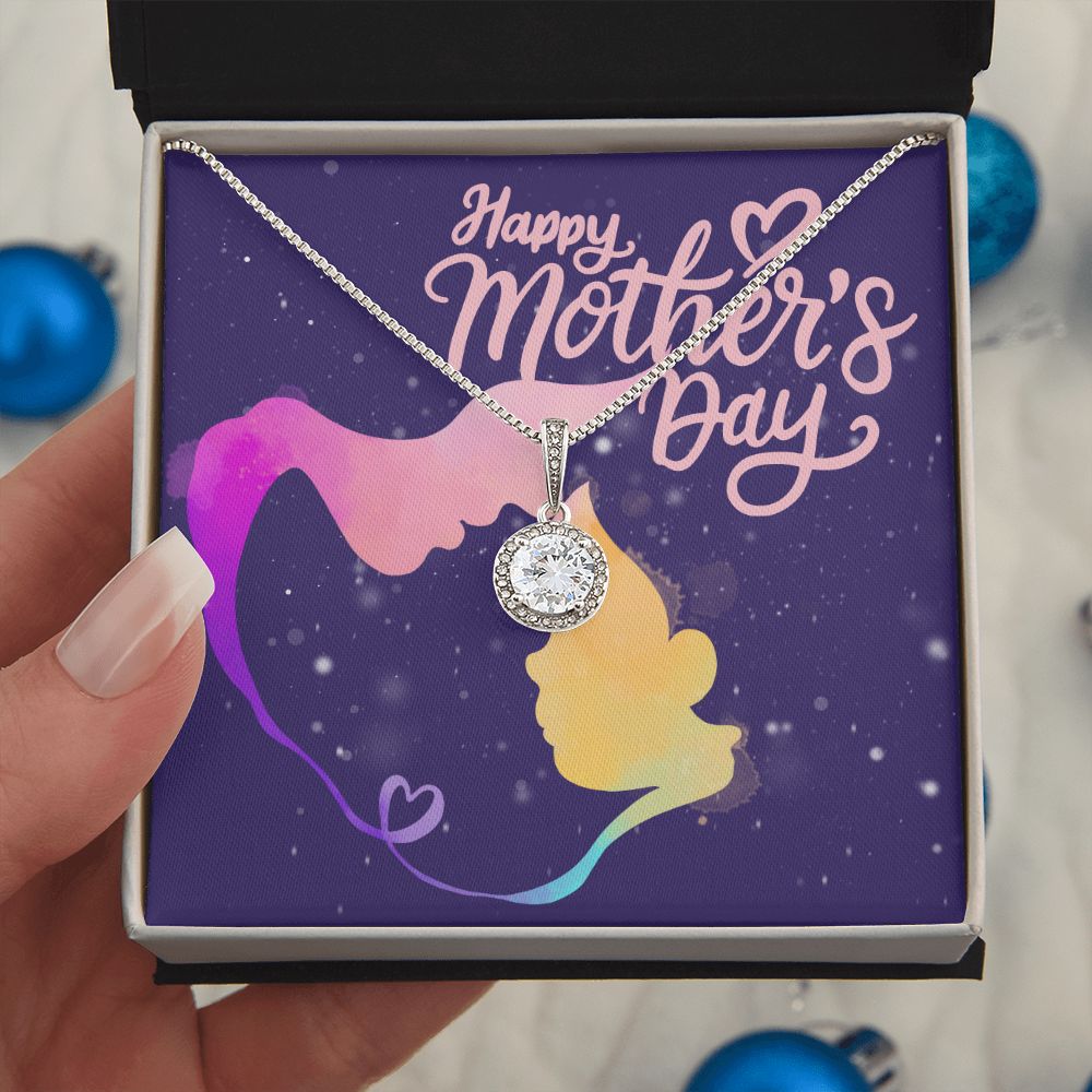 Happy Mother's Day | Happy Mother's Day to my guiding light - Eternal Hope Necklace