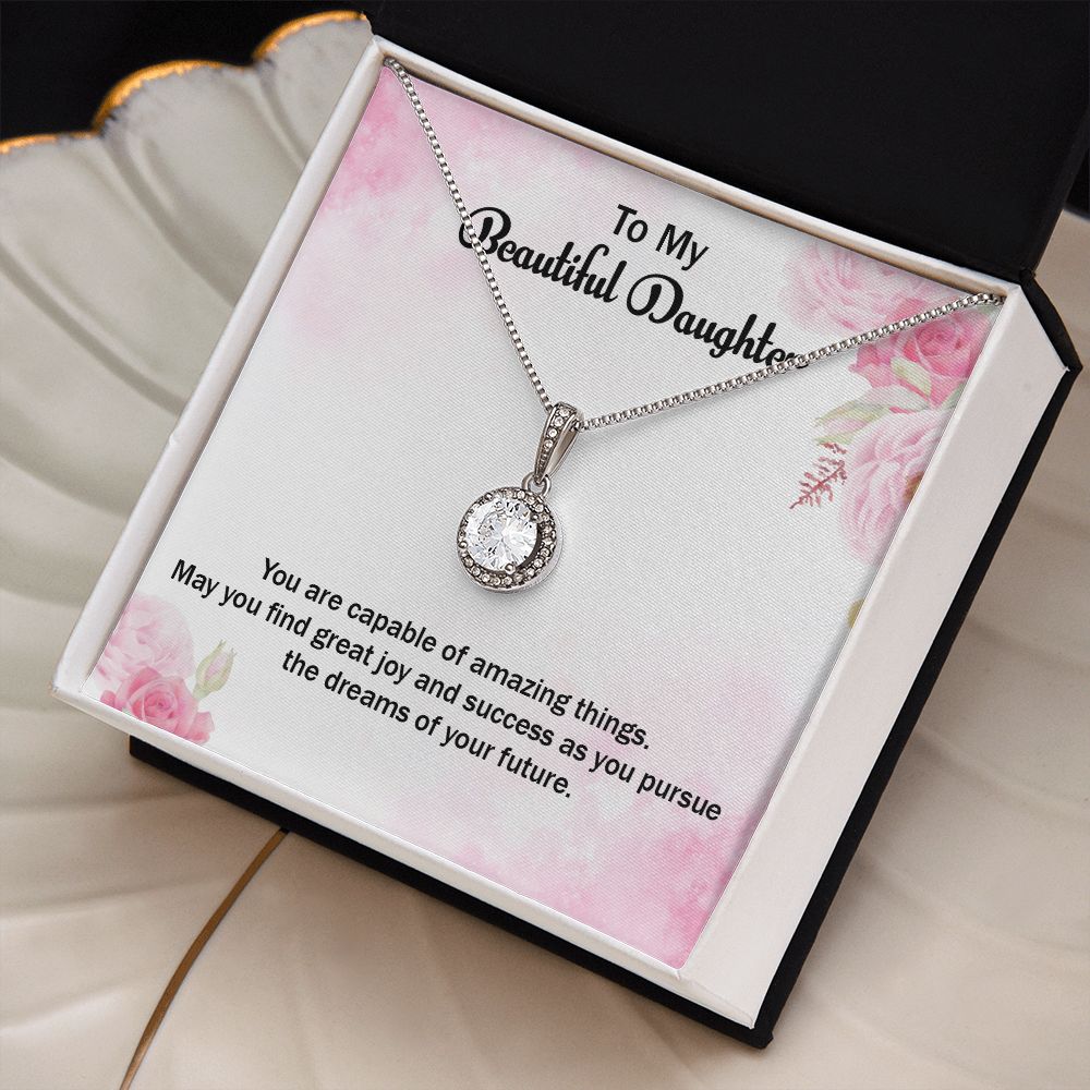 To My Beautiful Daughter | Graduate: Your Future is Limitless - Eternal Hope Necklace