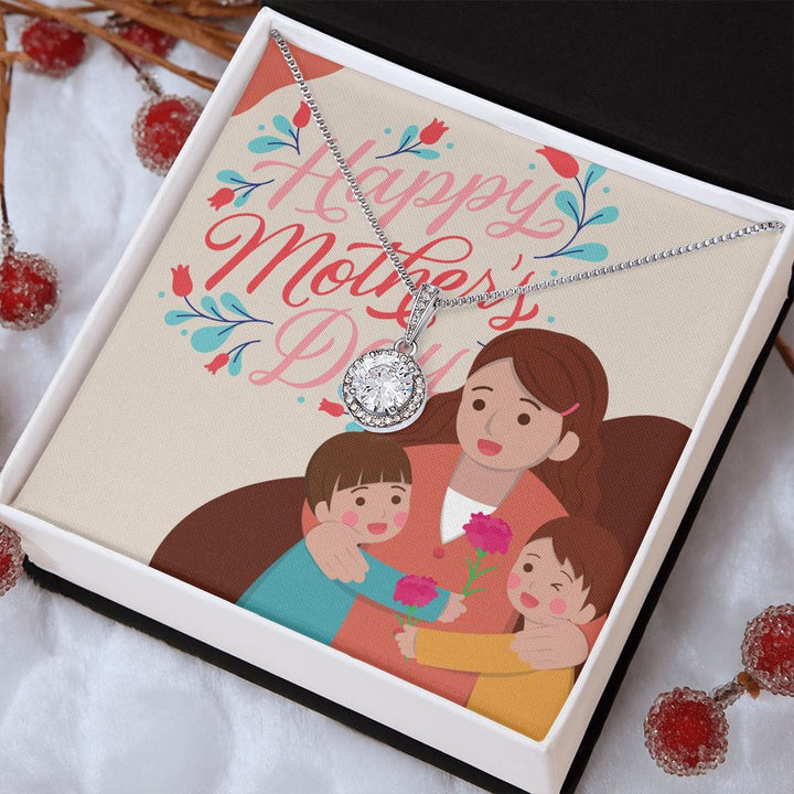 Happy Mother's Day | Mom, You're Simply the Best - Eternal Hope Necklace
