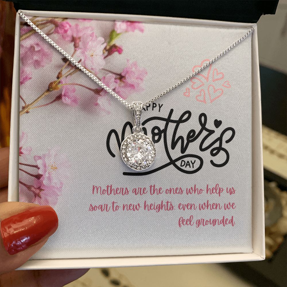 Happy Mother's Day | Mothers are the ones who truly supports us - Eternal Hope Necklace