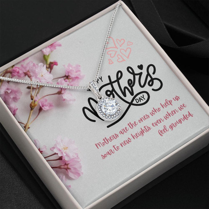 Happy Mother's Day | Mothers are the ones who truly supports us - Eternal Hope Necklace