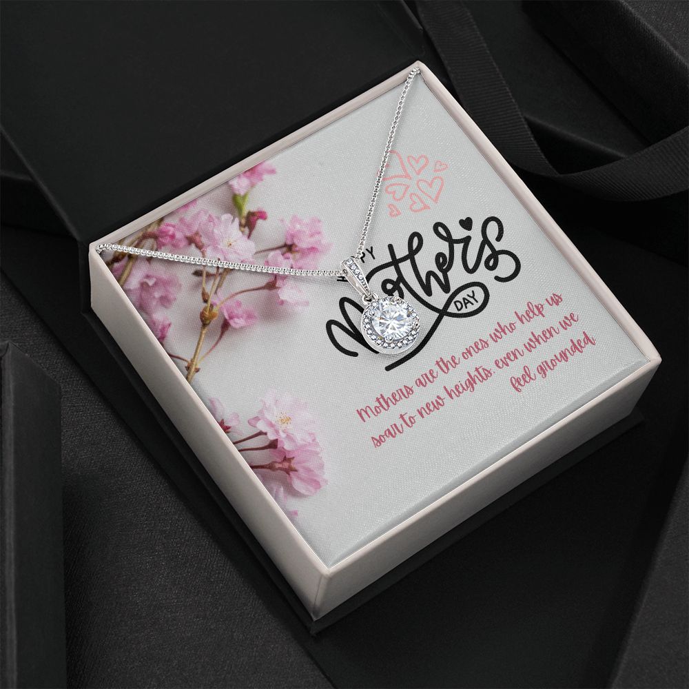 Happy Mother's Day | Mothers are the ones who truly supports us - Eternal Hope Necklace