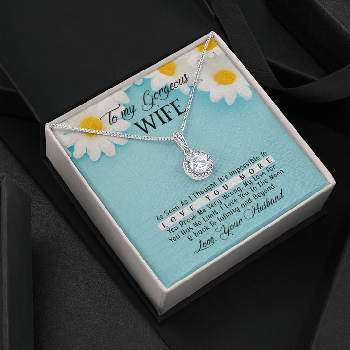 To My Wife | As Soon As I Thought - Eternal Hope Necklace