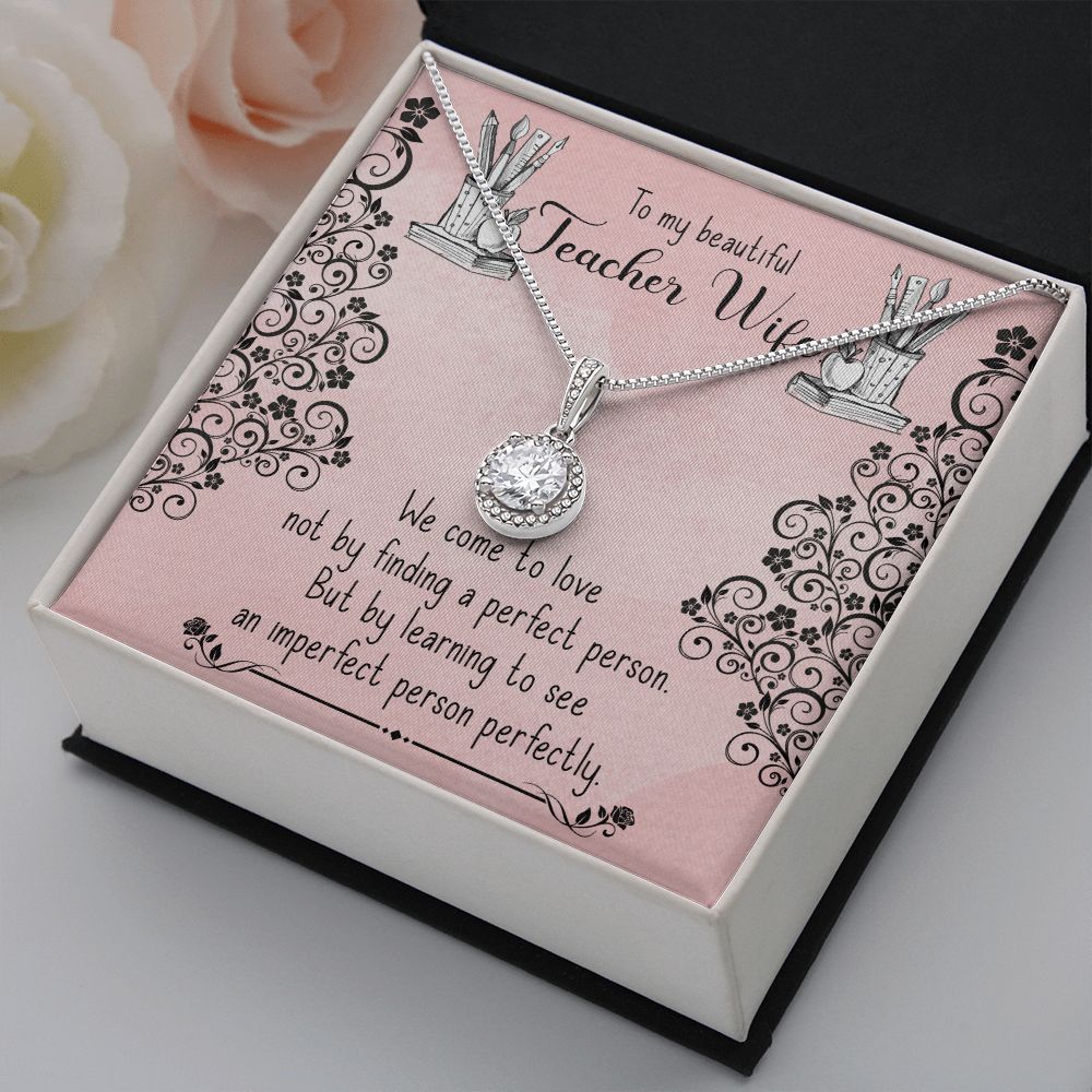 To My Teacher Wife | The Heart of Education - Eternal Hope Necklace
