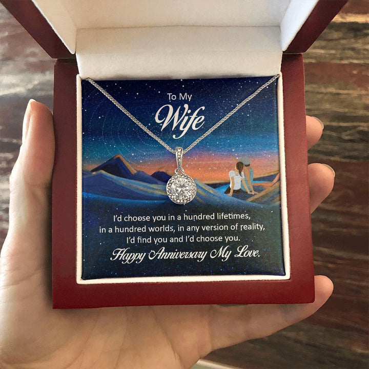 To My Wife | I'd chose you in a hundred lifetimes - Eternal Hope Necklace