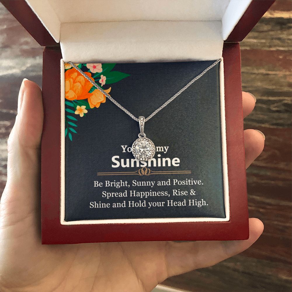 You are My Sunshine | Shine and Hold your Head High - Eternal Hope Necklace