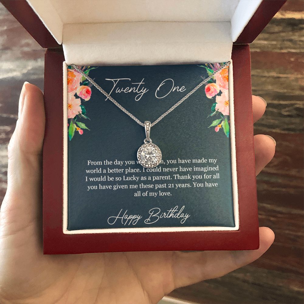 Happy Birthday | Thank you for all you have given me these past 21 years - Eternal Hope Necklace
