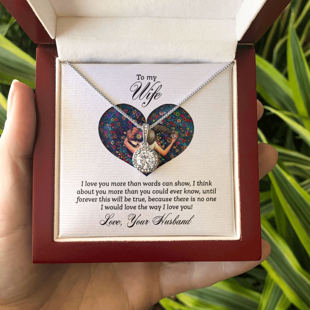 To My Wife | I love you more than - Eternal Hope Necklace