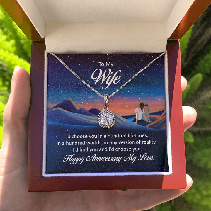 To My Wife | I'd chose you in a hundred lifetimes - Eternal Hope Necklace