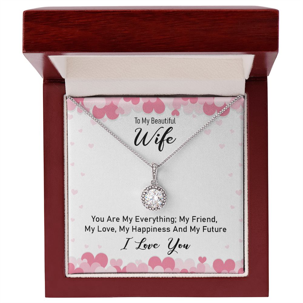 To My Wife | You Are My Everything - Eternal Hope Necklace