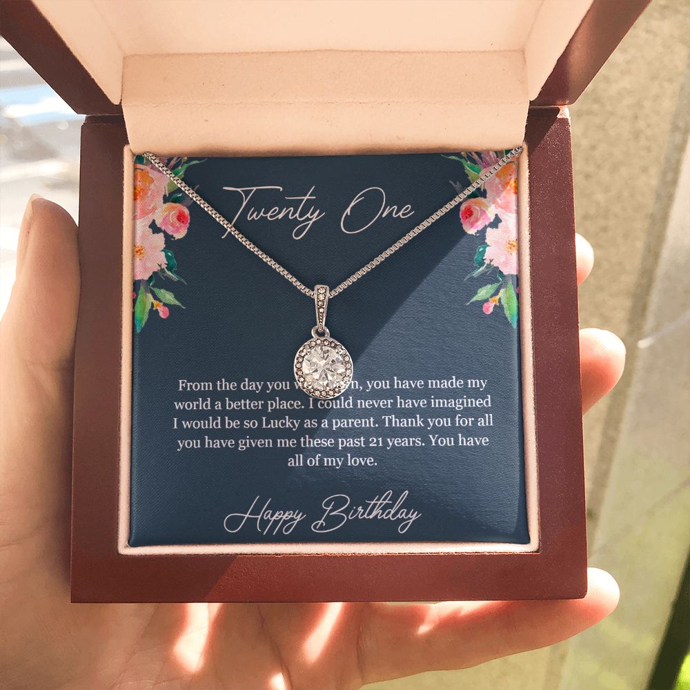 Happy Birthday | Thank you for all you have given me these past 21 years - Eternal Hope Necklace