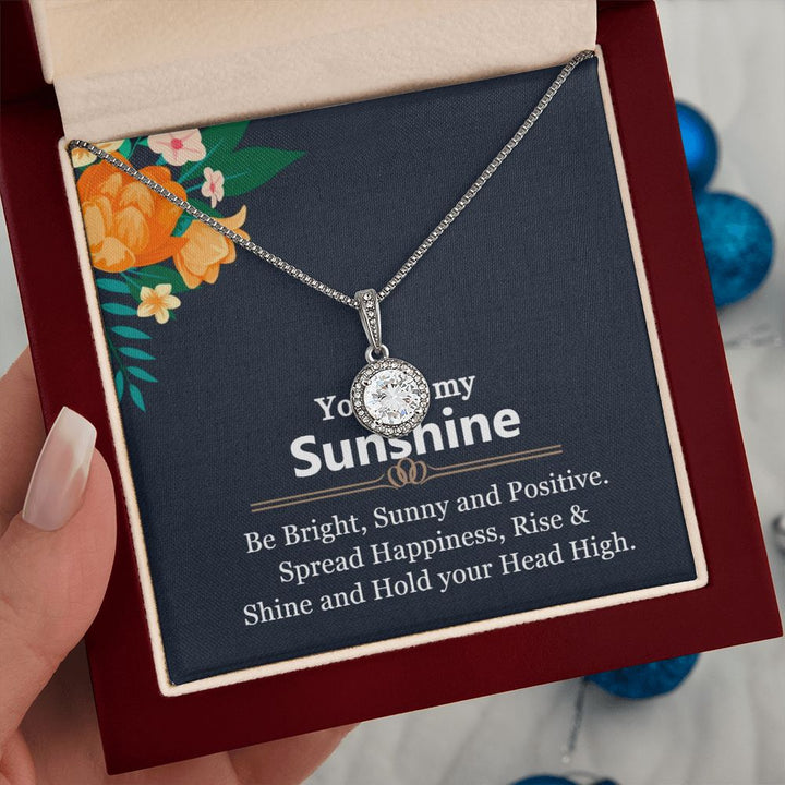 You are My Sunshine | Shine and Hold your Head High - Eternal Hope Necklace