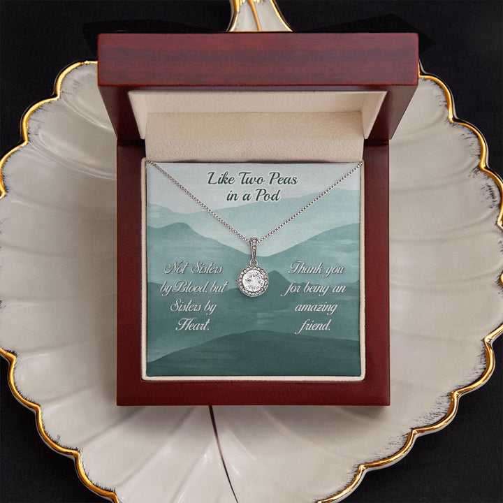 To My Friend | Like Two Peas in a Pod - Eternal Hope Necklace