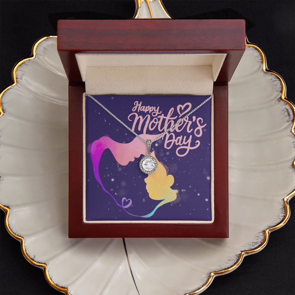 Happy Mother's Day | Happy Mother's Day to my guiding light - Eternal Hope Necklace