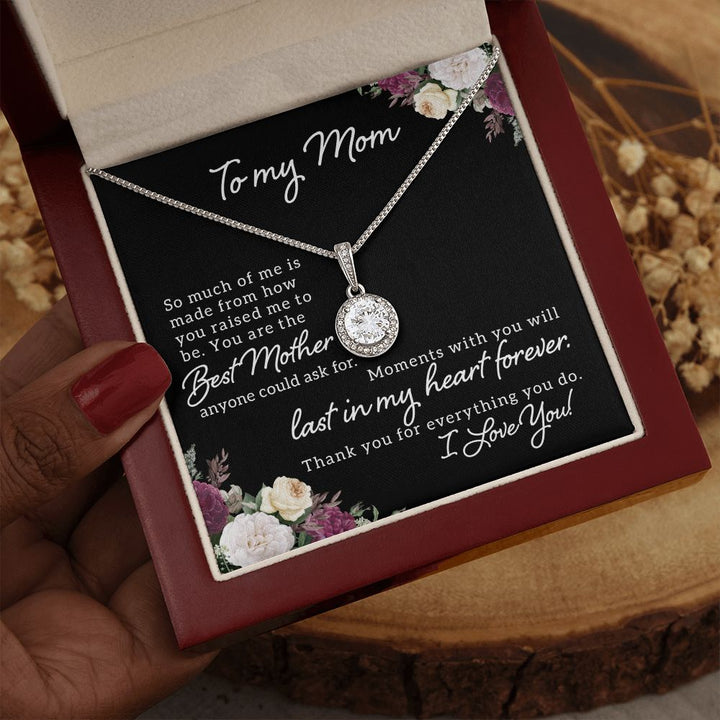 To My Mom | Best Mother Anyone Could Ask For - Eternal Hope Necklace