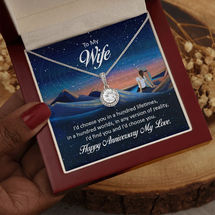 To My Wife | I'd chose you in a hundred lifetimes - Eternal Hope Necklace