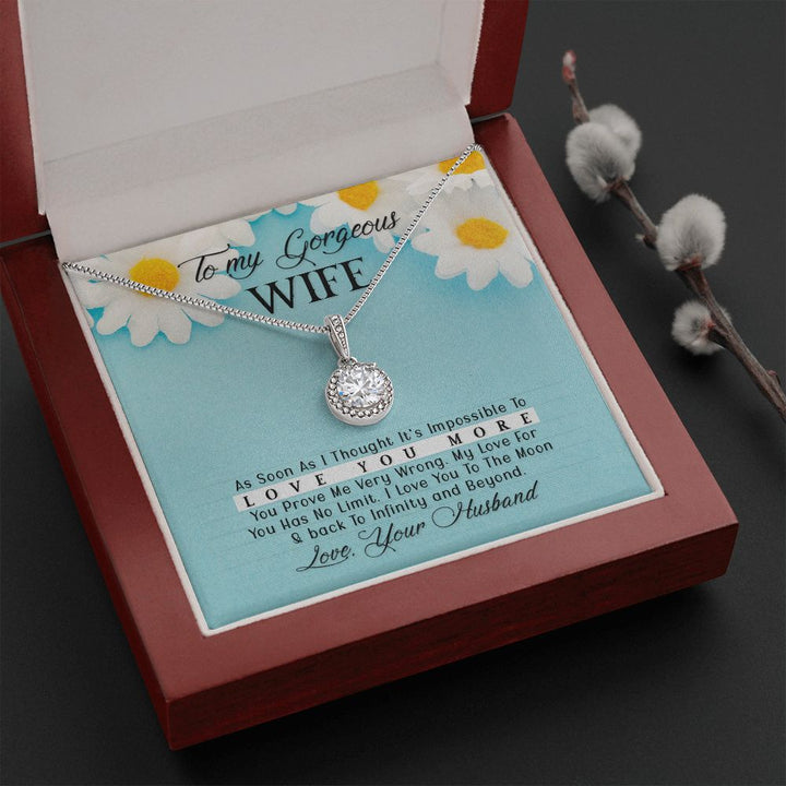 To My Wife | As Soon As I Thought - Eternal Hope Necklace