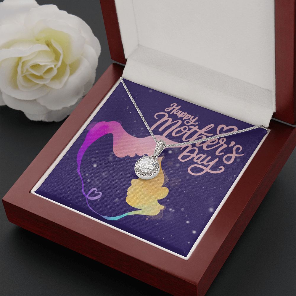 Happy Mother's Day | Happy Mother's Day to my guiding light - Eternal Hope Necklace