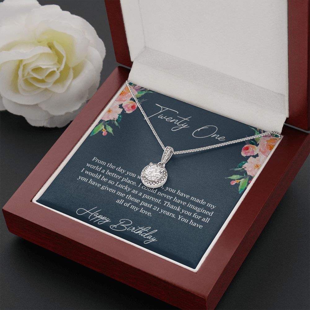 Happy Birthday | Thank you for all you have given me these past 21 years - Eternal Hope Necklace