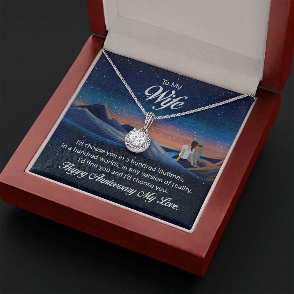 To My Wife | I'd chose you in a hundred lifetimes - Eternal Hope Necklace
