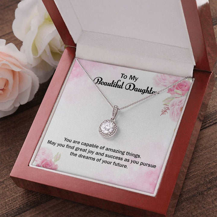 To My Beautiful Daughter | Graduate: Your Future is Limitless - Eternal Hope Necklace