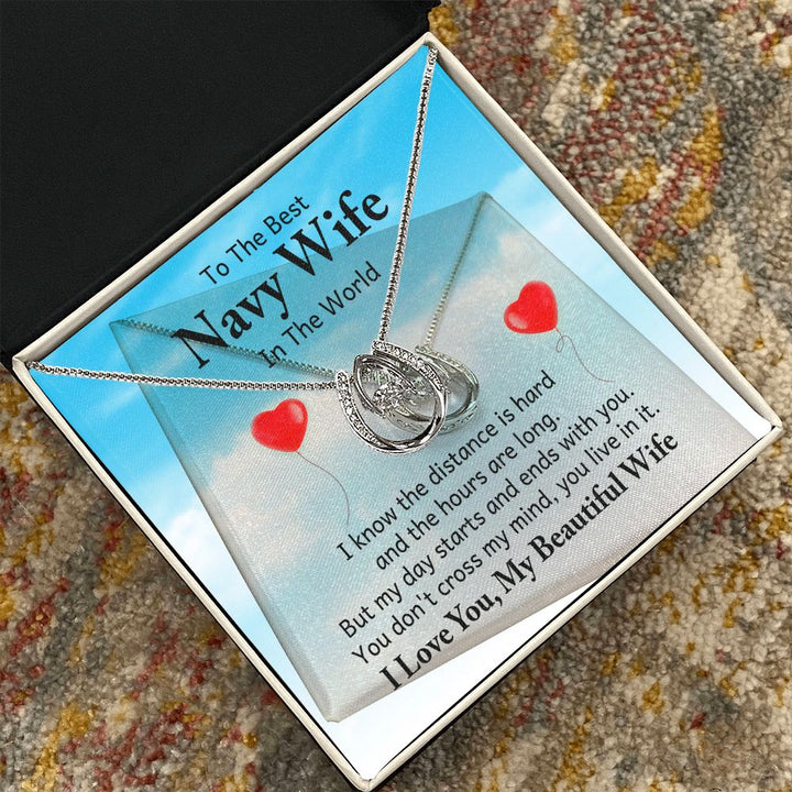 To The Best Navy Wife in the World |  I know the distance is hard - Lucky in Love Necklace