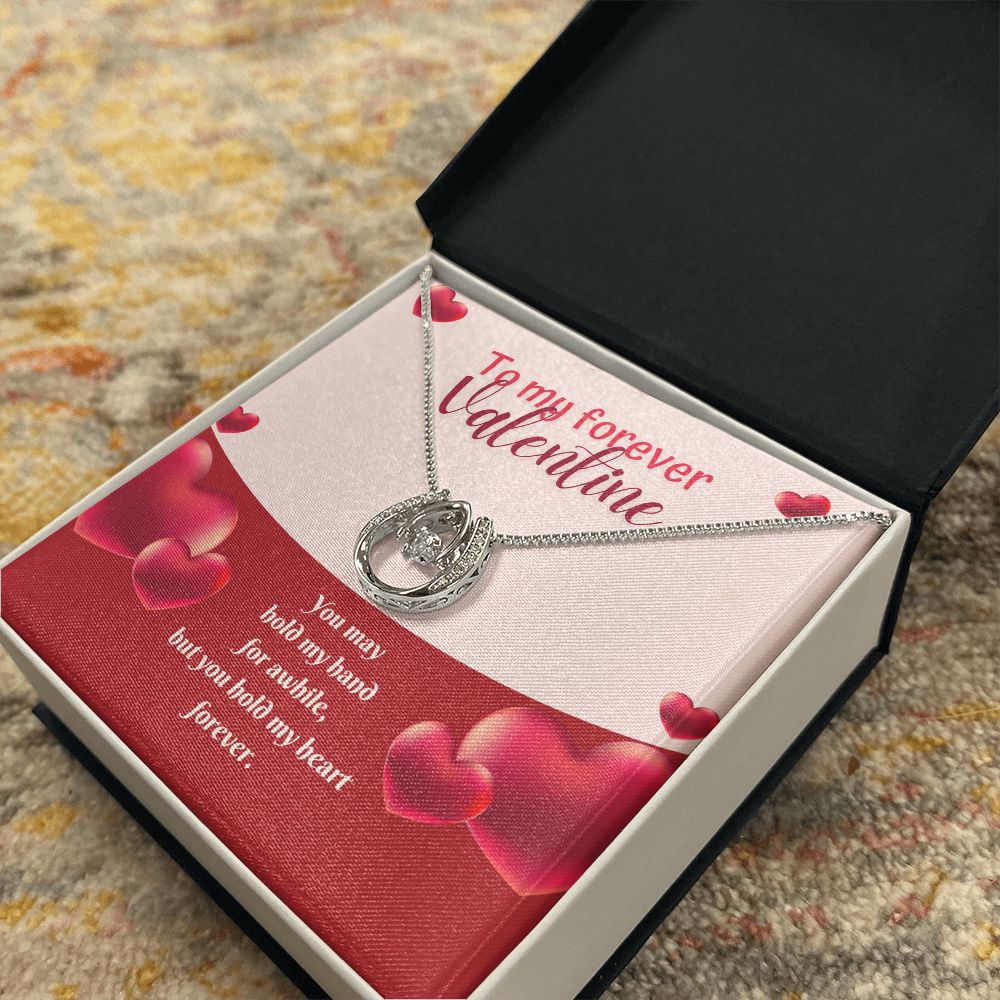 To My Forever Valentine | Eternal Hold on My Heart - Lucky in Love Necklace