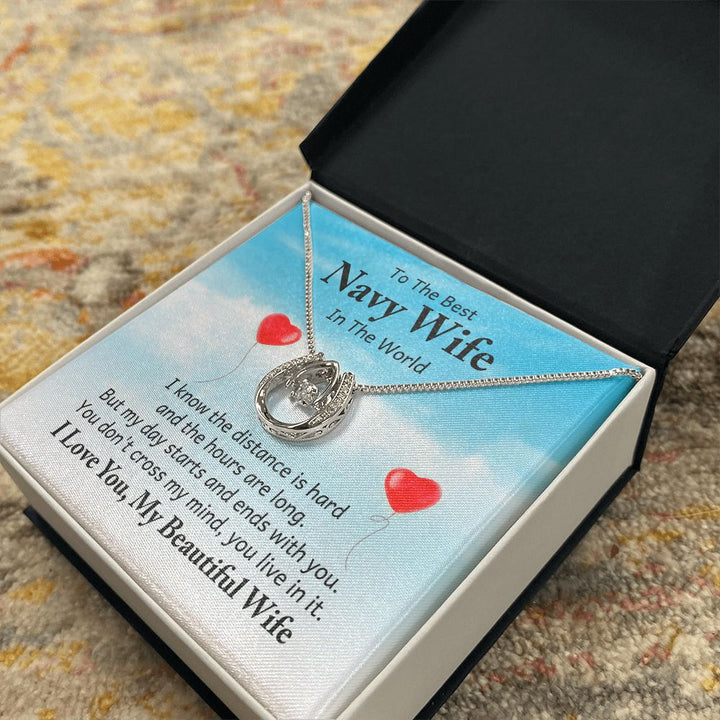 To The Best Navy Wife in the World |  I know the distance is hard - Lucky in Love Necklace