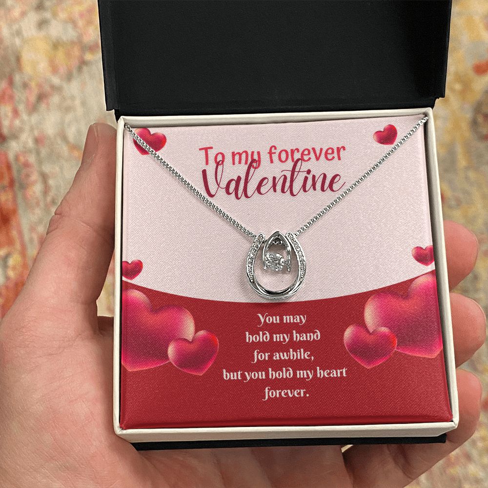 To My Forever Valentine | Eternal Hold on My Heart - Lucky in Love Necklace