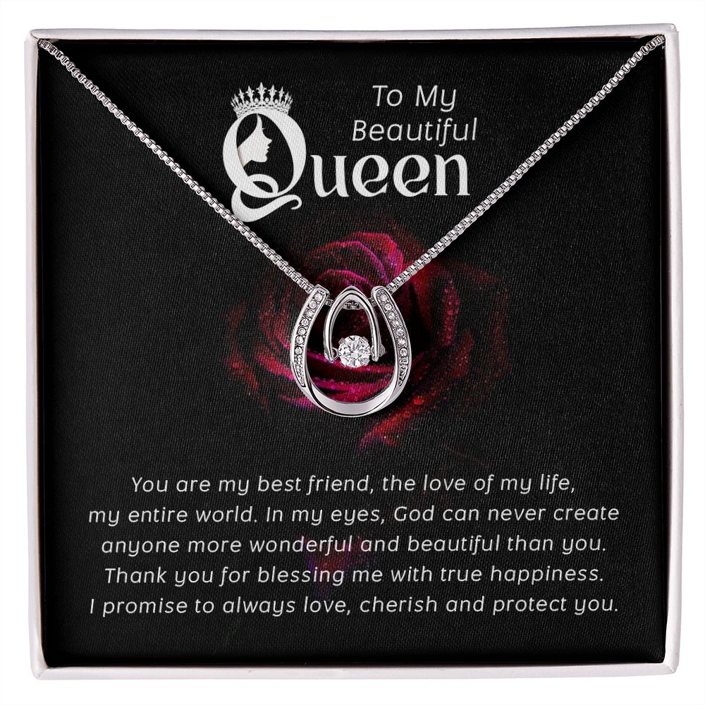To My Beautiful Queen | You are my Best Friend - Lucky in Love Necklace