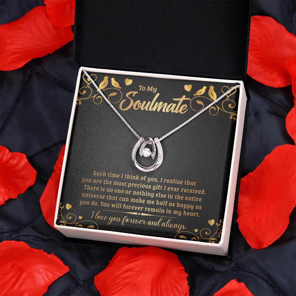 To My Soulmate | Each time I think of You - Lucky in Love Necklace