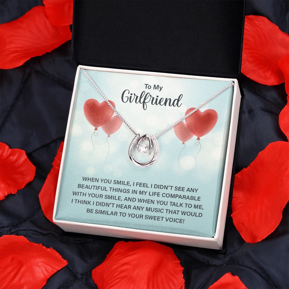 To My Girlfriend | When you smile - Lucky in Love Necklace