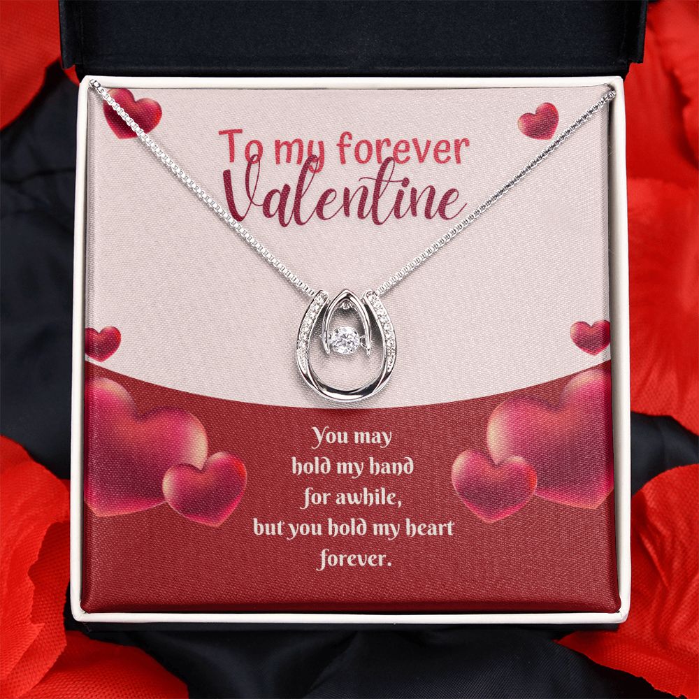 To My Forever Valentine | Eternal Hold on My Heart - Lucky in Love Necklace