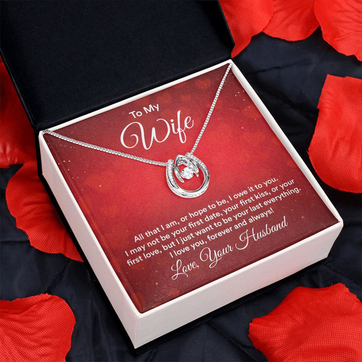To My Wife | All that I am - Lucky in Love Necklace