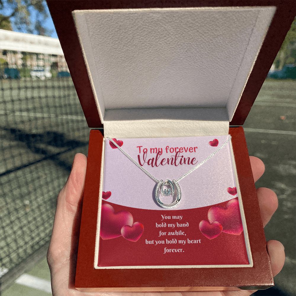 To My Forever Valentine | Eternal Hold on My Heart - Lucky in Love Necklace