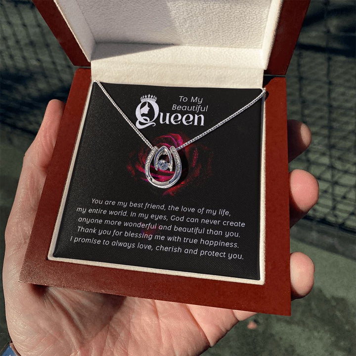 To My Beautiful Queen | You are my Best Friend - Lucky in Love Necklace