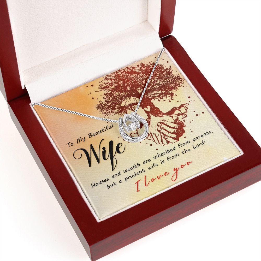 To My Beautiful Wife | A Prudent Wife is from the Lord - Lucky in Love Necklace