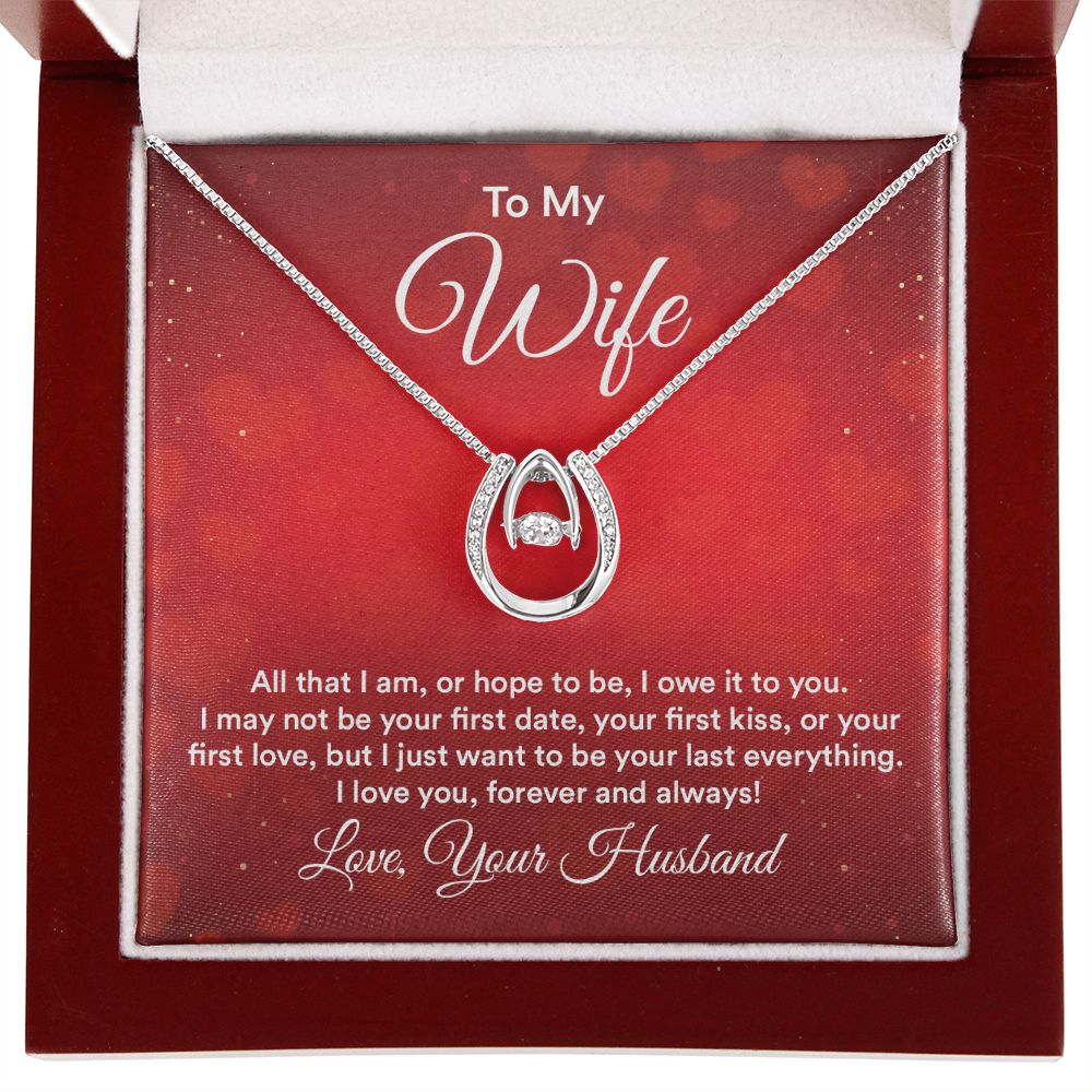 To My Wife | All that I am - Lucky in Love Necklace