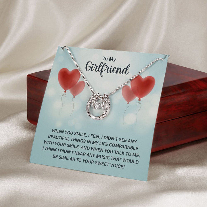 To My Girlfriend | When you smile - Lucky in Love Necklace