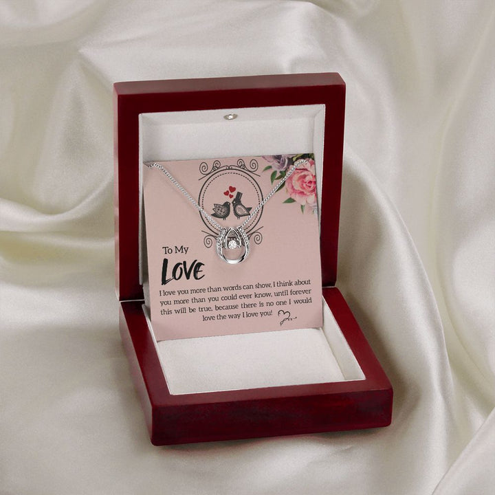 To My Love | I love you more - Lucky in Love Necklace