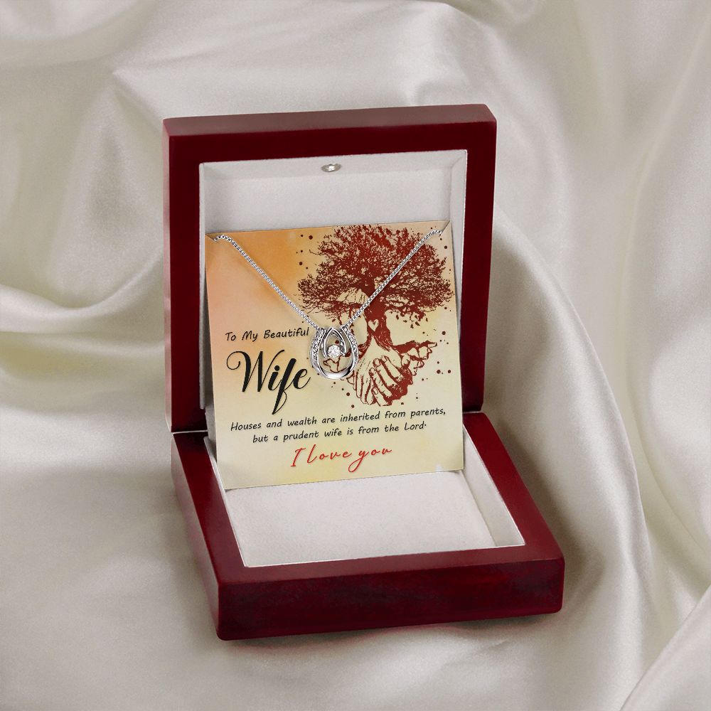 To My Beautiful Wife | A Prudent Wife is from the Lord - Lucky in Love Necklace