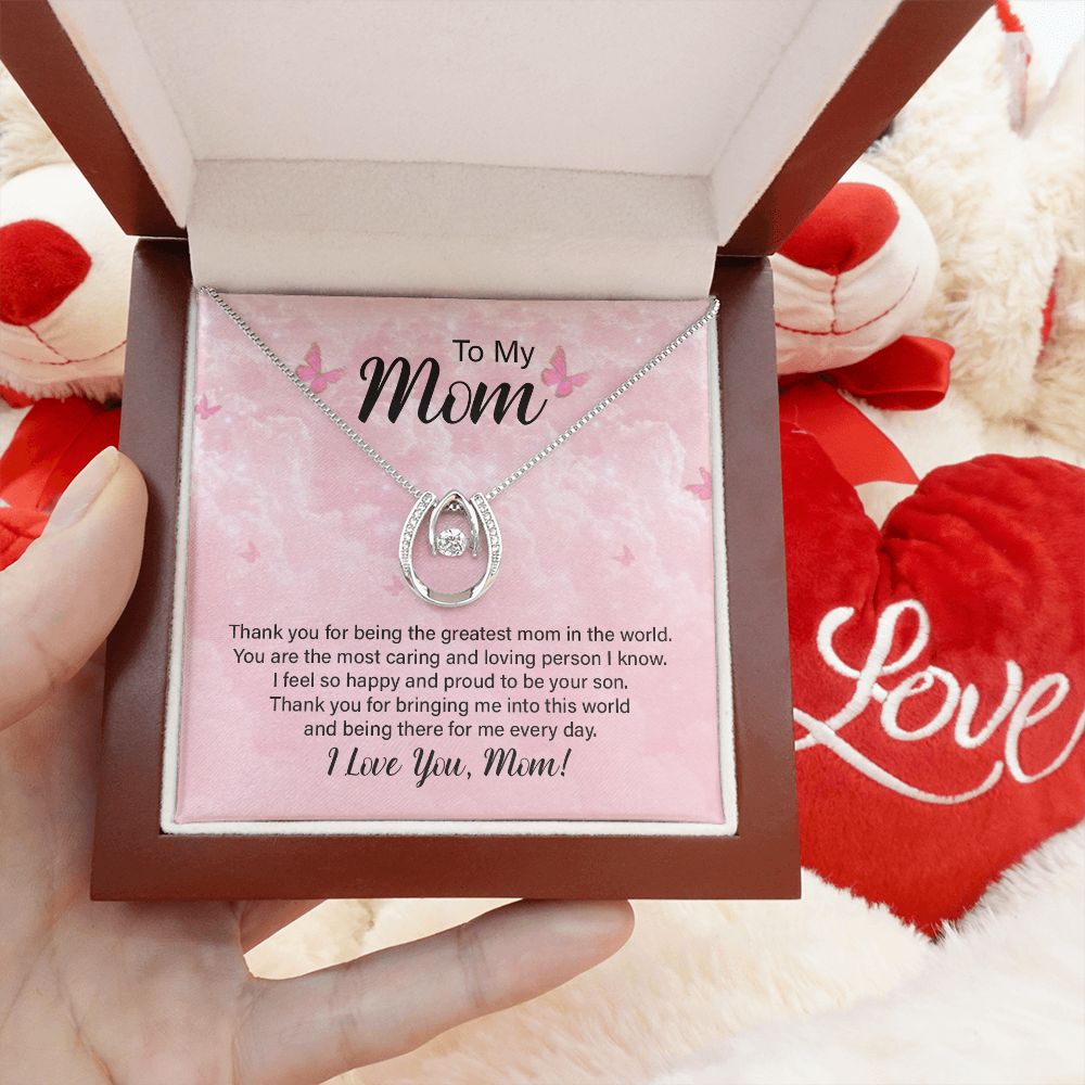 To My Mom | Thank you for the Greatest Mom - Lucky in Love Necklace