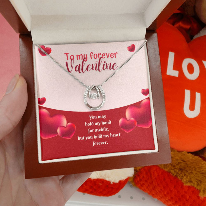 To My Forever Valentine | Eternal Hold on My Heart - Lucky in Love Necklace