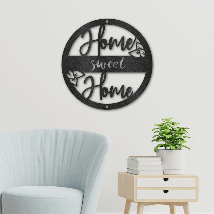 Home Sweet Home - Steel Sign