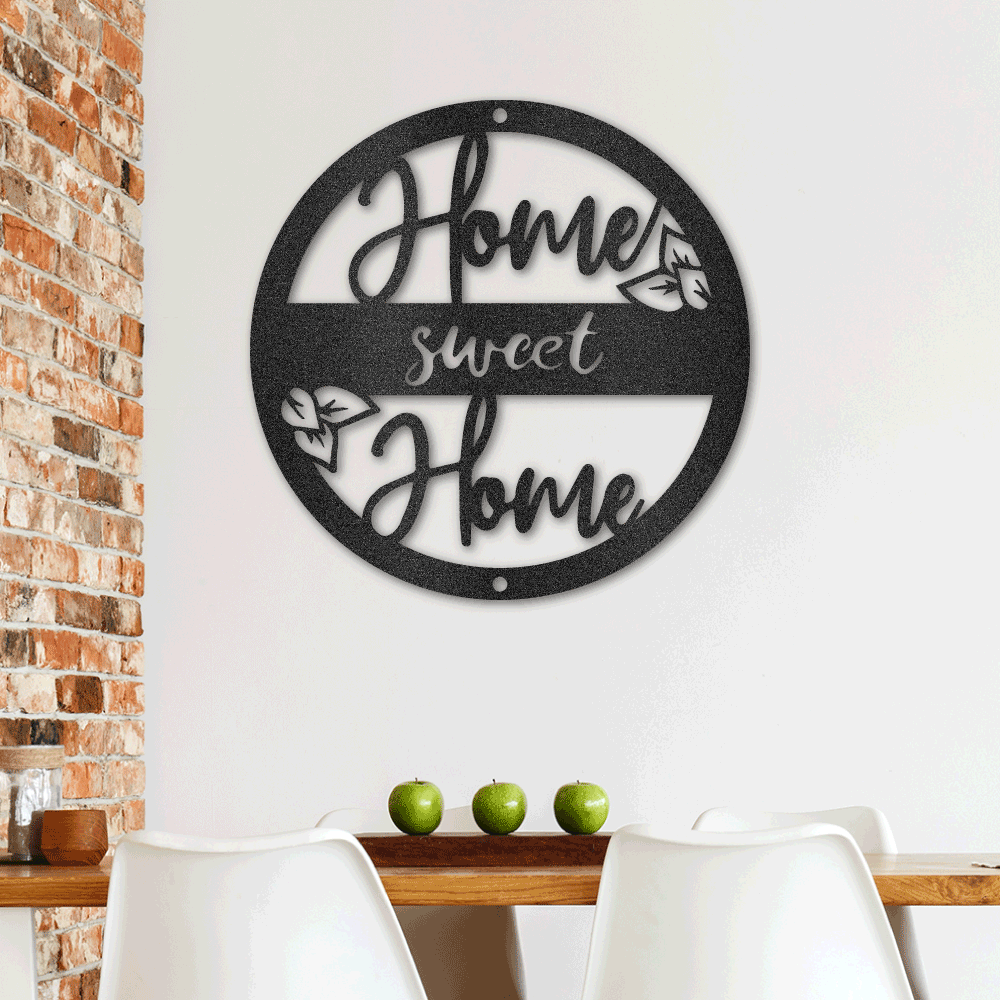 Home Sweet Home - Steel Sign
