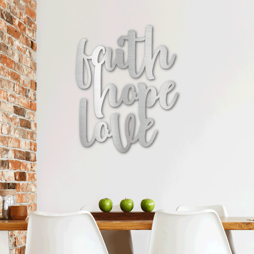 Faith Hope Love Script - Steel Sign