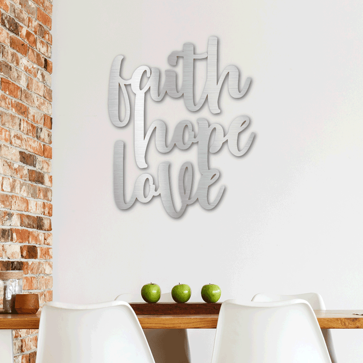 Faith Hope Love Script - Steel Sign