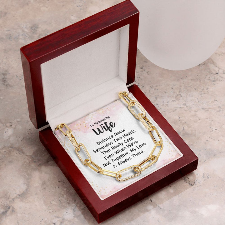 To My Beautiful Wife | Distance Never Separates Two Hearts - Forever Linked Necklace